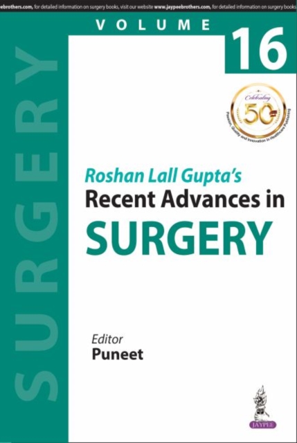 Roshan Lall Gupta's Recent Advances in Surgery - 16, Paperback / softback Book
