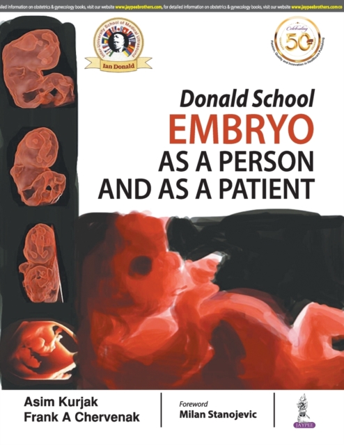 Donald School Embryo as a Person and as a Patient, Paperback / softback Book