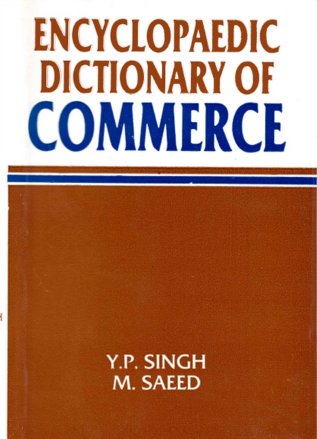 Encyclopaedic Dictionary Of Commerce, EPUB eBook