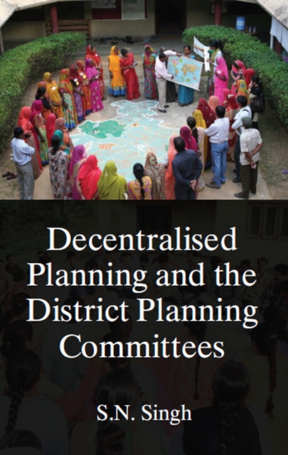 Decentralised Planning And The District Planning Committees, EPUB eBook