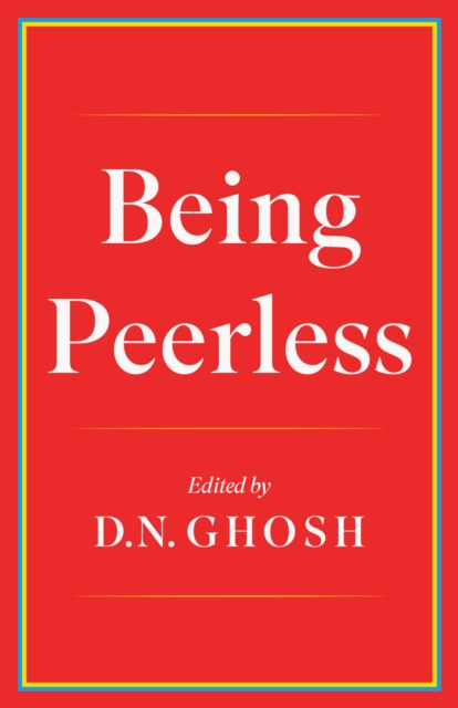 Being Peerless, Hardback Book