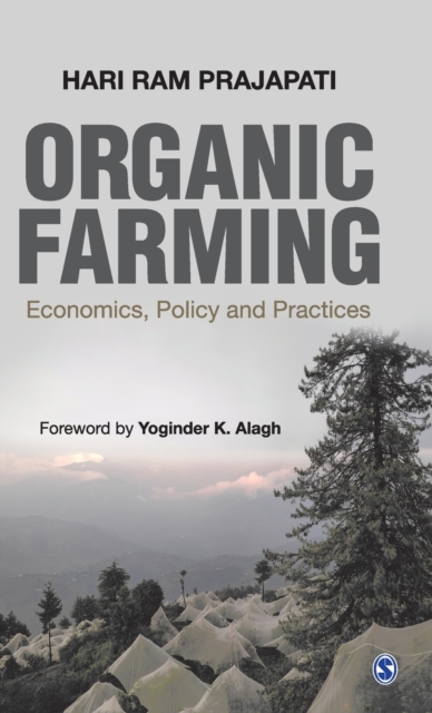 Organic Farming : Economics, Policy and Practices, Hardback Book