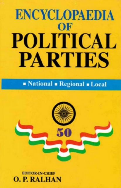 Encyclopaedia Of Political Parties India-Pakistan-Bangladesh, National - Regional - Local (All India Muslim League), EPUB eBook