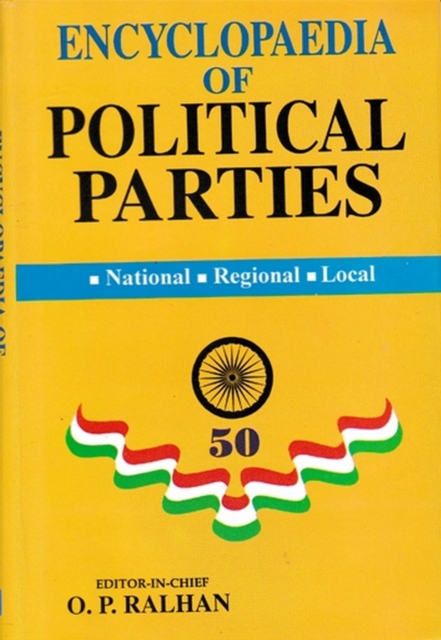 Encyclopaedia Of Political Parties Post-Independence India (The Janata Party), EPUB eBook