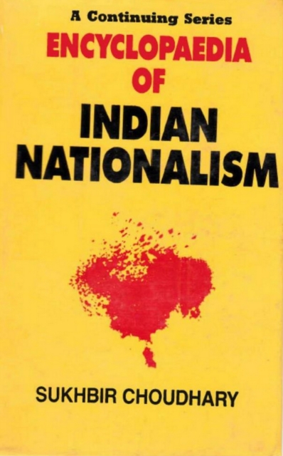 Encyclopaedia of Indian Nationalism, Right And Constitutional Nationalism (1939-1942), EPUB eBook