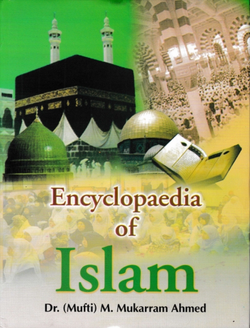 Encyclopaedia Of Islam (Ideology Of Islam), PDF eBook
