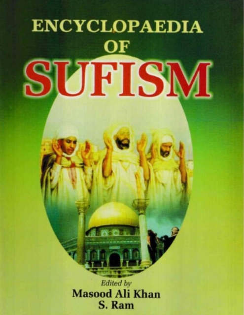 Encyclopaedia of Sufism (An Introduction to Sufism: Origin, Philosophy & Development), EPUB eBook