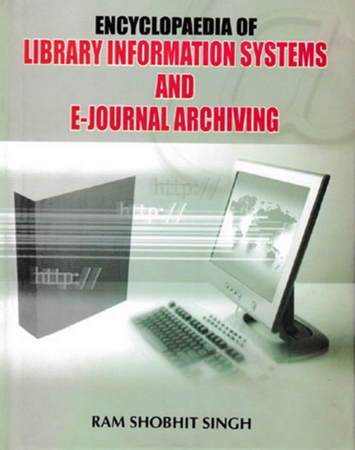 Encyclopaedia of Library Information Systems and E-Journal Archiving, EPUB eBook