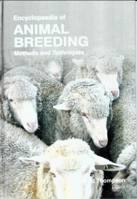 Encyclopaedia of Animal Breeding Methods and Techniques (Dairy and Farm Animal Breeding), EPUB eBook