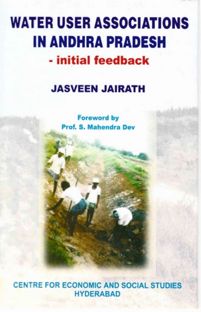 Water User Associations in Andhra Pradesh: Initial Feedback, EPUB eBook