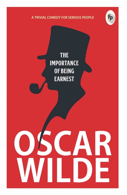 The Importance of Being Earnest, EPUB eBook