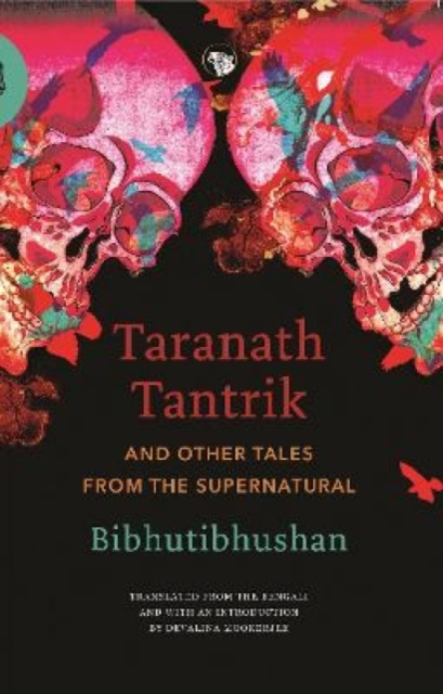 Taranath Tantrik and Other Tales From The Supernatural, Paperback / softback Book
