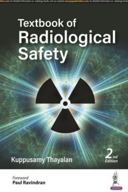 Textbook of Radiological Safety, Paperback / softback Book