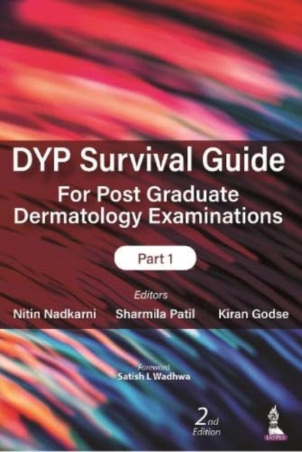 DYP Survival Guide for Post Graduate Dermatology Examinations: Part 1, Paperback / softback Book