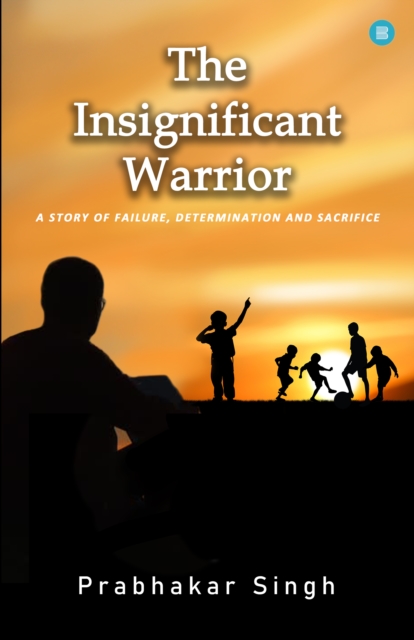 The Insignificant Warrior, EPUB eBook