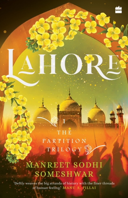 Lahore : Book 1 of The Partition Trilogy, Paperback / softback Book
