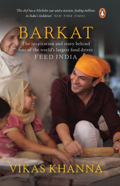 Barkat : The Inspiration and the Story Behind One of World's Largest Food Drives FEED INDIA, EPUB eBook