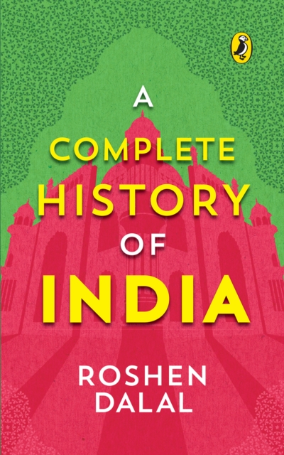 A Complete History of India, One-stop introduction to Indian history for Children : From Harappa Civilization to the Narendra Modi government, EPUB eBook