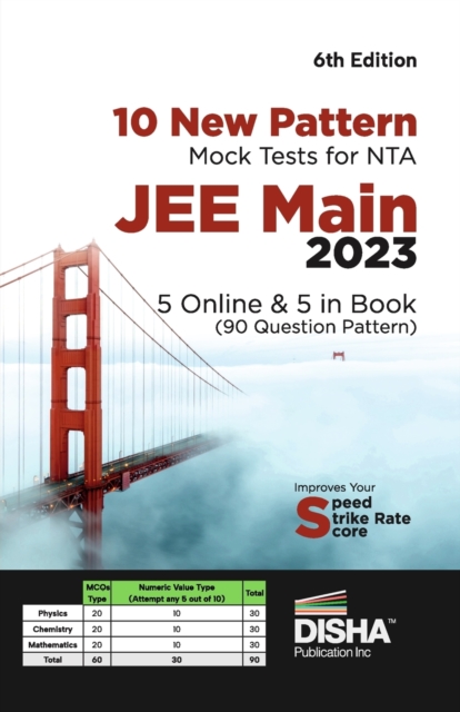 10 New Pattern Mock Tests for Nta Jee Main 20235 Online & 5 in Book (90 Question Pattern) 6th Edition | Physics, Chemistry, Mathematicspcm | Optional Questions | Numeric Value Questions Nvqs | 100% So, Paperback / softback Book