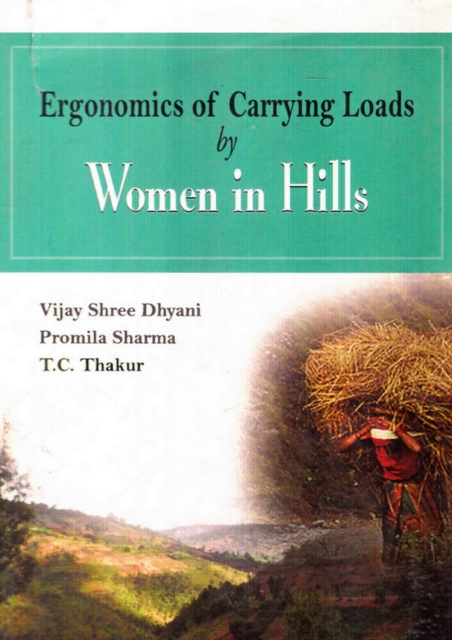 Ergonomics Of Carrying Loads By Women In Hills, EPUB eBook