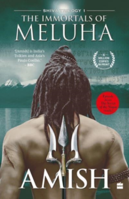 The Immortals Of Meluha (Shiva Trilogy Book 1), Paperback / softback Book