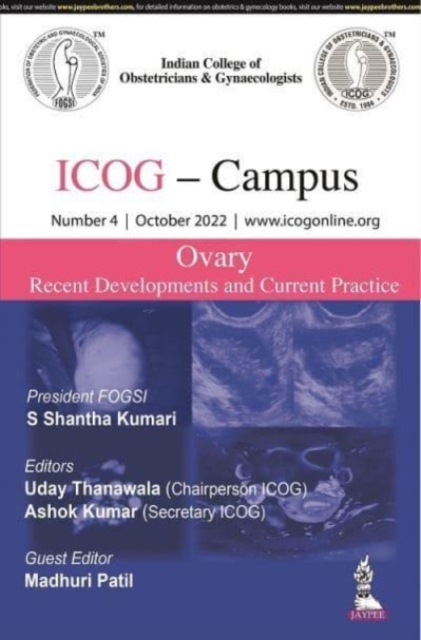 ICOG Campus: OVARY - Recent Developments and Current Practice (Number 4, October 2022) : (Number 4, October 2022), Paperback / softback Book