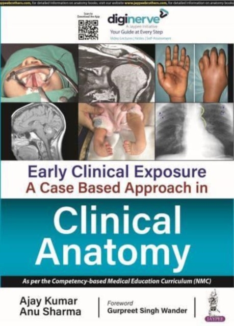 Early Clinical Exposure: A Case Based Approach in Clinical Anatomy, Paperback / softback Book