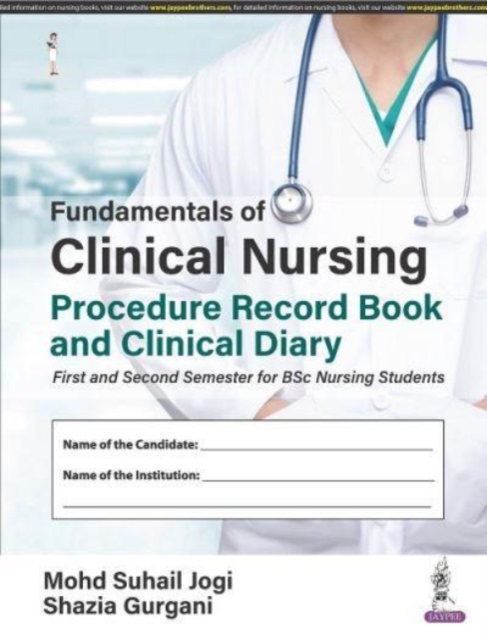 Fundamentals of Clinical Nursing : Procedure Record Book and Clinical Diary, Hardback Book