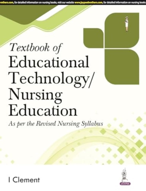 Textbook of Educational Technology/Nursing Education, Paperback / softback Book