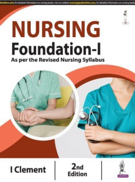 Nursing Foundation-I, Paperback / softback Book