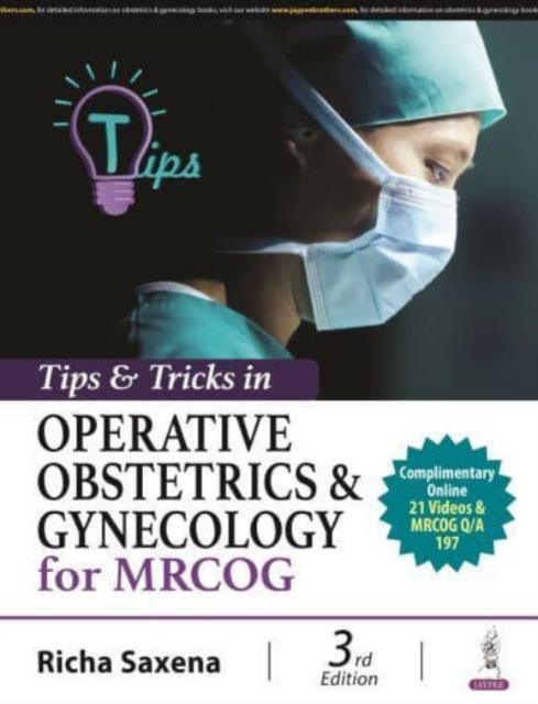 Tips & Tricks in Operative Obstetrics & Gynecology for MRCOG, Paperback / softback Book