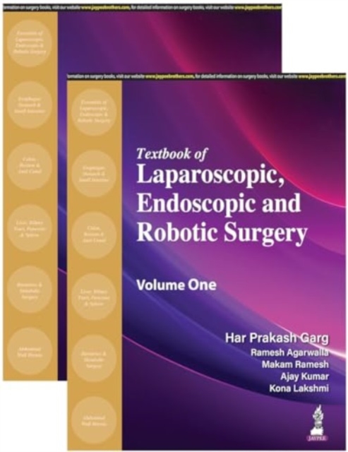 Textbook of Laparoscopic, Endoscopic and Robotic Surgery : Two Volume Set, Hardback Book