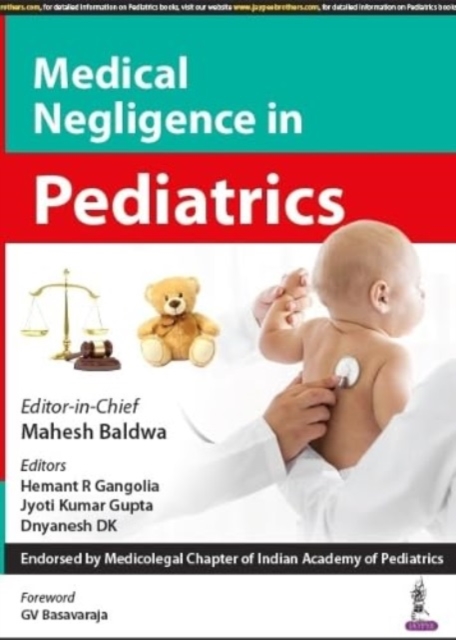 Medical Negligence in Pediatrics, Paperback / softback Book
