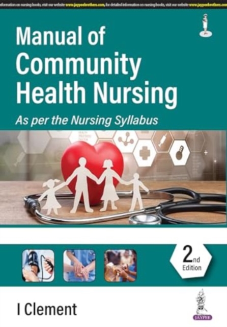 Manual of Community Health Nursing, Paperback / softback Book