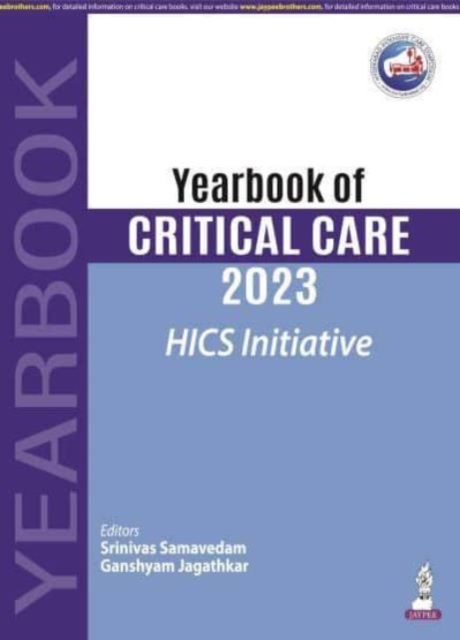 Yearbook of Critical Care 2023 : HICS Initiative, Paperback / softback Book