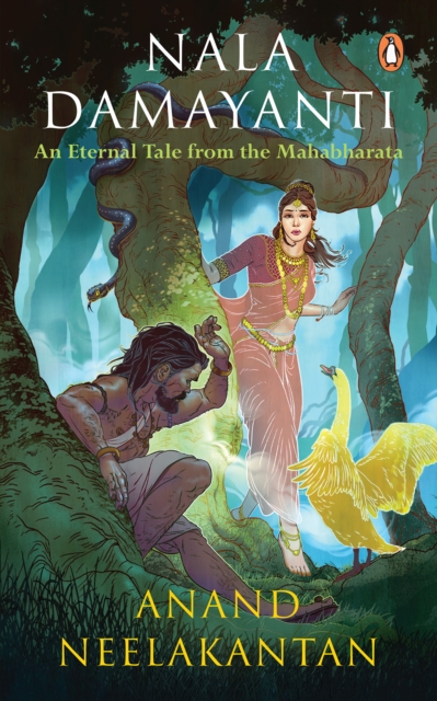 Nala Damyanti : An Eternal Tale from the Mahabharata, EPUB eBook