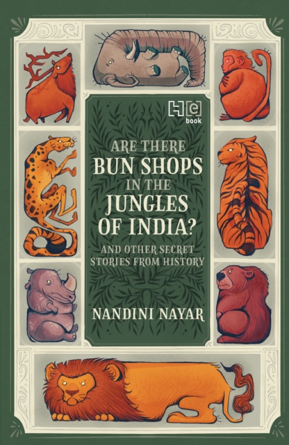 Are There Bun Shops in the Jungles of India? And Other Secret Stories from History, EPUB eBook