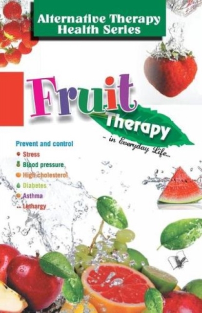 Fruit Therapy, Paperback / softback Book