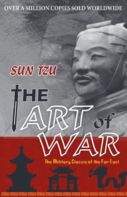 The Art of War : The Military Classic of the Far East, EPUB eBook