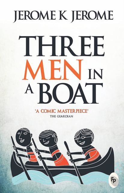 Three Men In A Boat, EPUB eBook