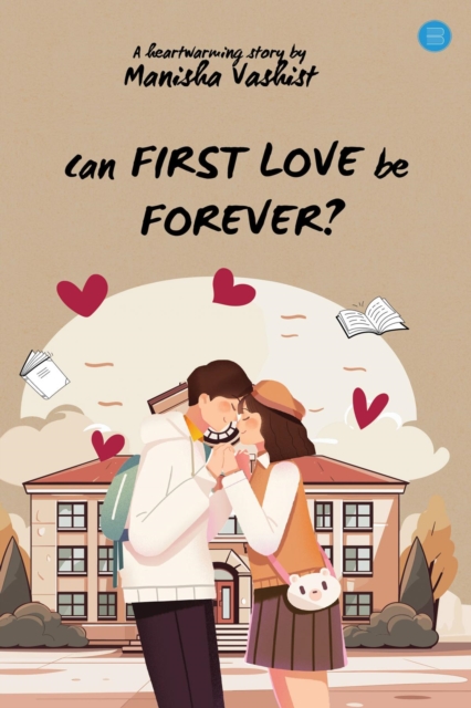 Can First Love be Forever?, EPUB eBook