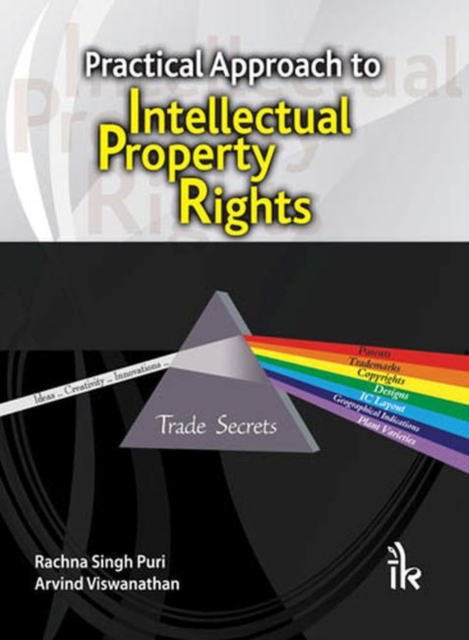 Practical Approach to Intellectual Property Rights, Hardback Book