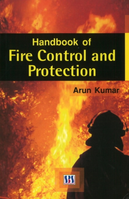 Handbook of Fire Control & Protection, Hardback Book