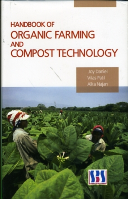 Handbook of Organic Farming & Compost Technology, Hardback Book