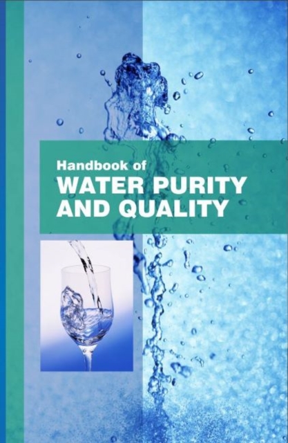 Handbook of Water Purity & Quality, Hardback Book