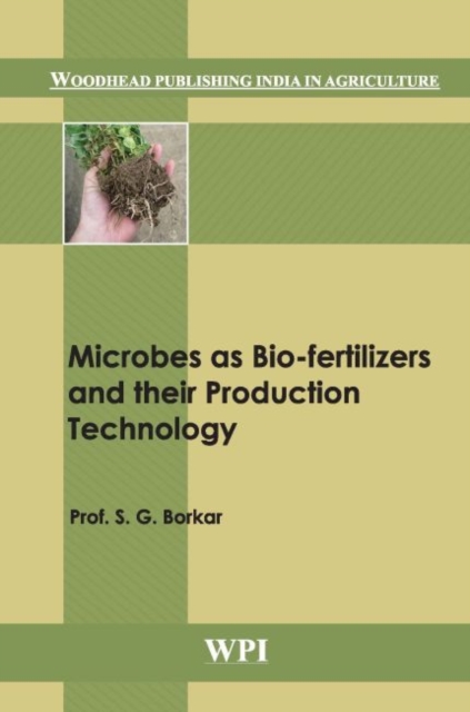 Microbes as Bio-fertilizers and their Production Technology, Hardback Book