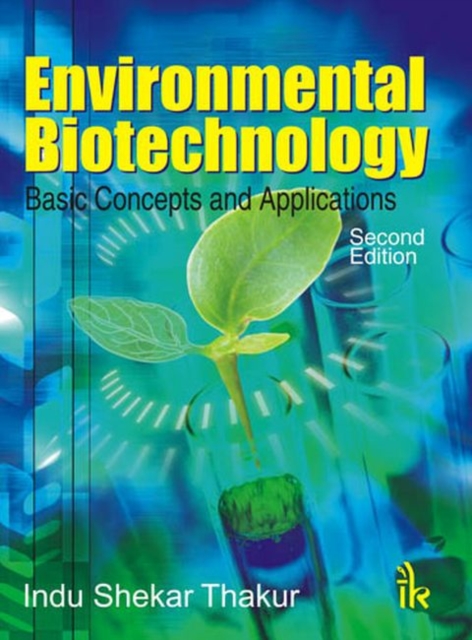 Environmental Biotechnology : Basic Concepts and Applications, Paperback / softback Book