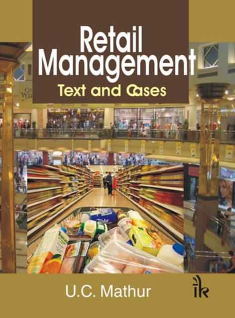 Retail Management : Text and Cases, Paperback / softback Book