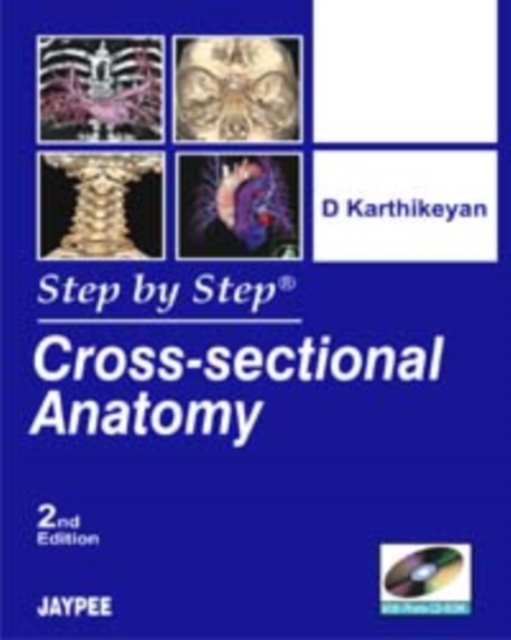 Step by Step: Cross-Sectional Anatomy, Paperback / softback Book