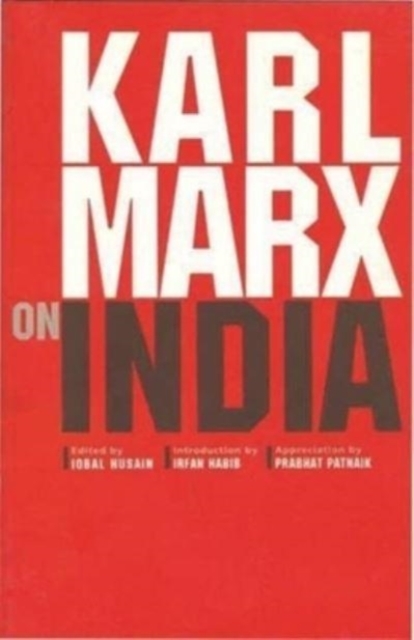 Karl Marx on India, Paperback / softback Book